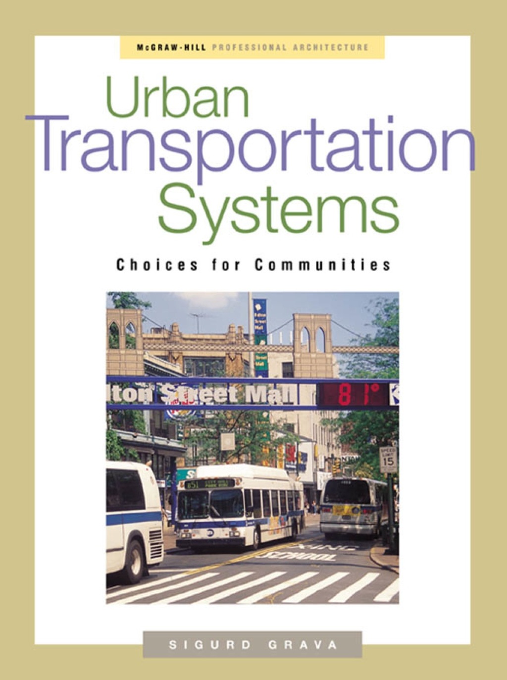 Urban Transportation Systems 1st Edition