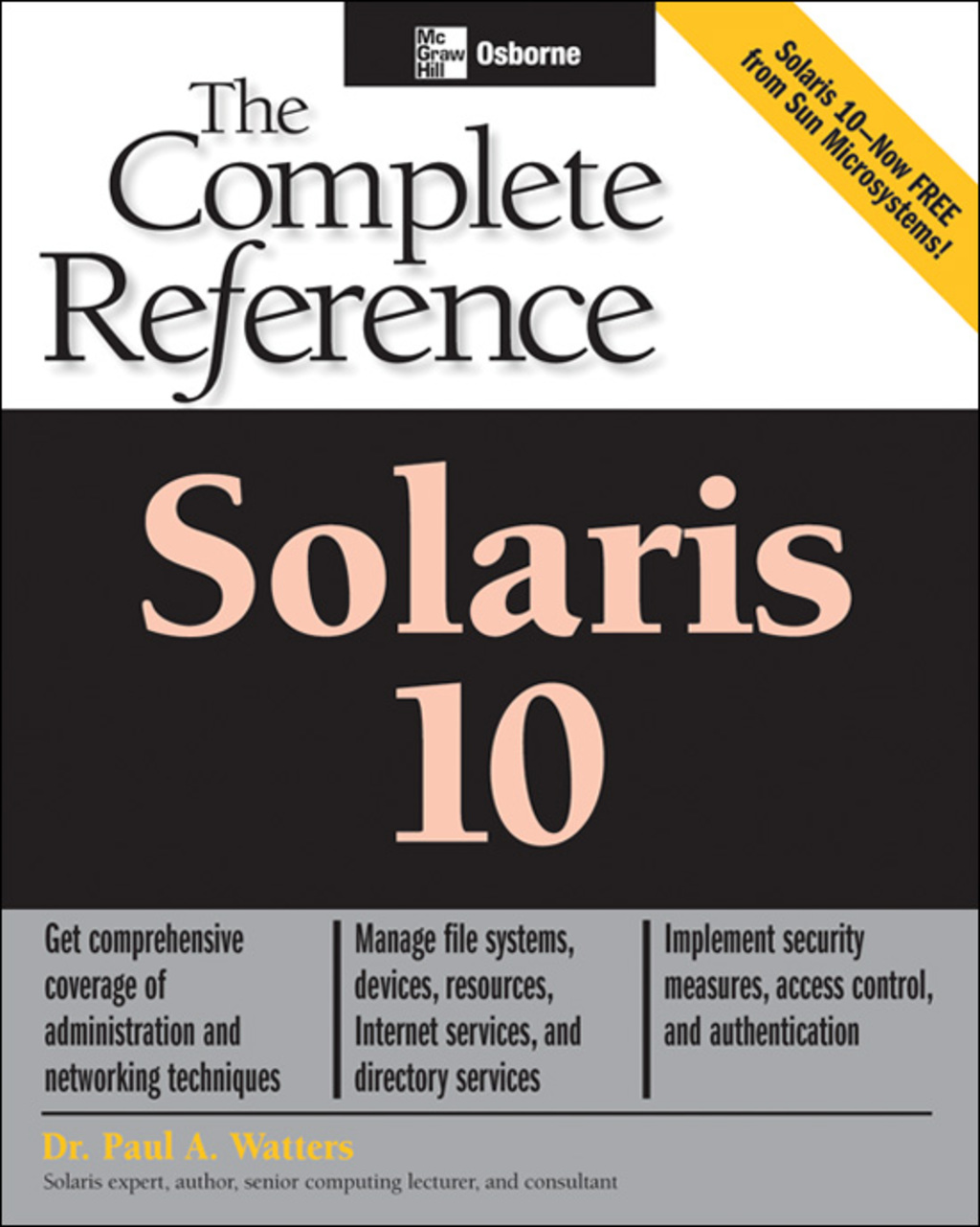 Solaris 10 The Complete Reference 1st Edition