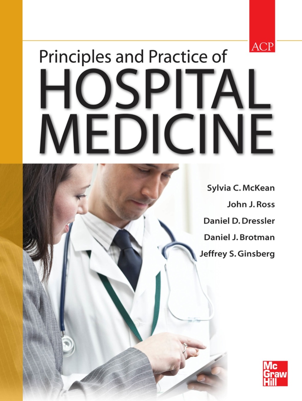 Principles and Practice of Hospital Medicine 1st Edition