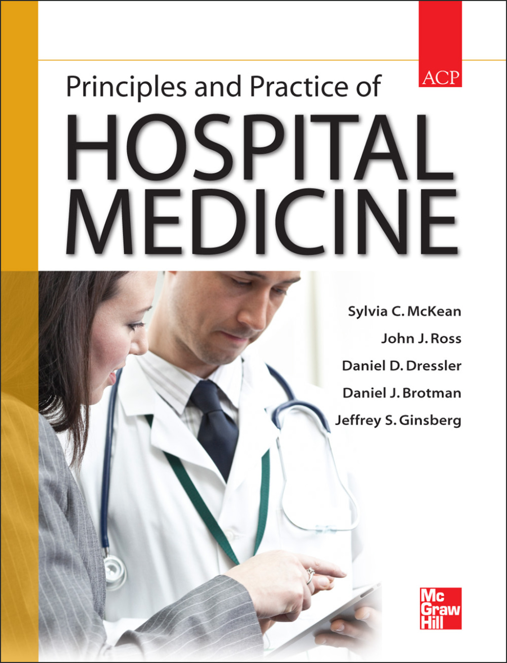 Principles and Practice of Hospital Medicine 1st Edition