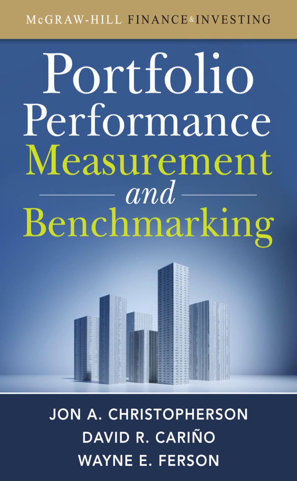 Portfolio Performance Measurement and Benchmarking 1st Edition