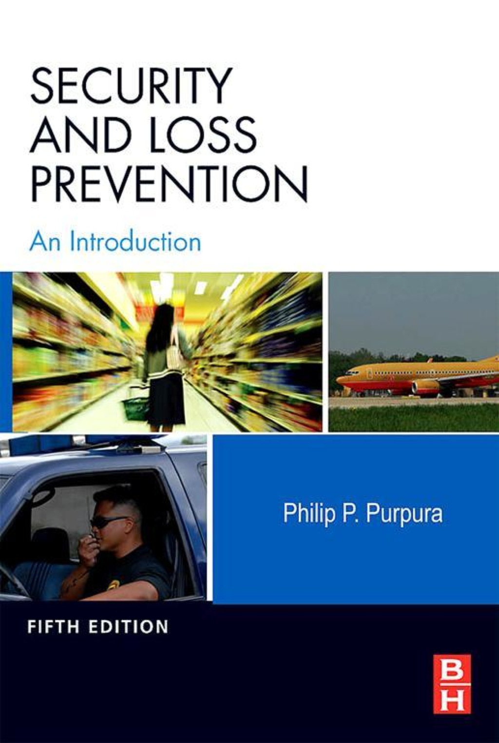 Security and Loss Prevention 5th Edition
    Newer Edition Available