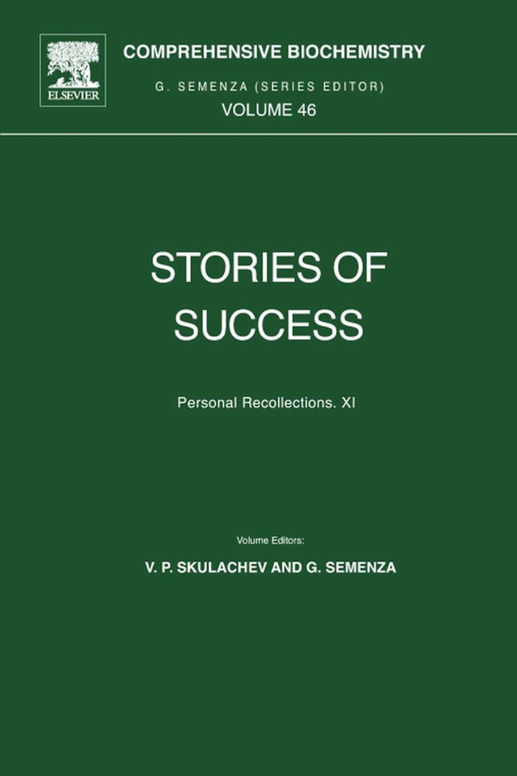 Stories of Success Personal Recollections XI