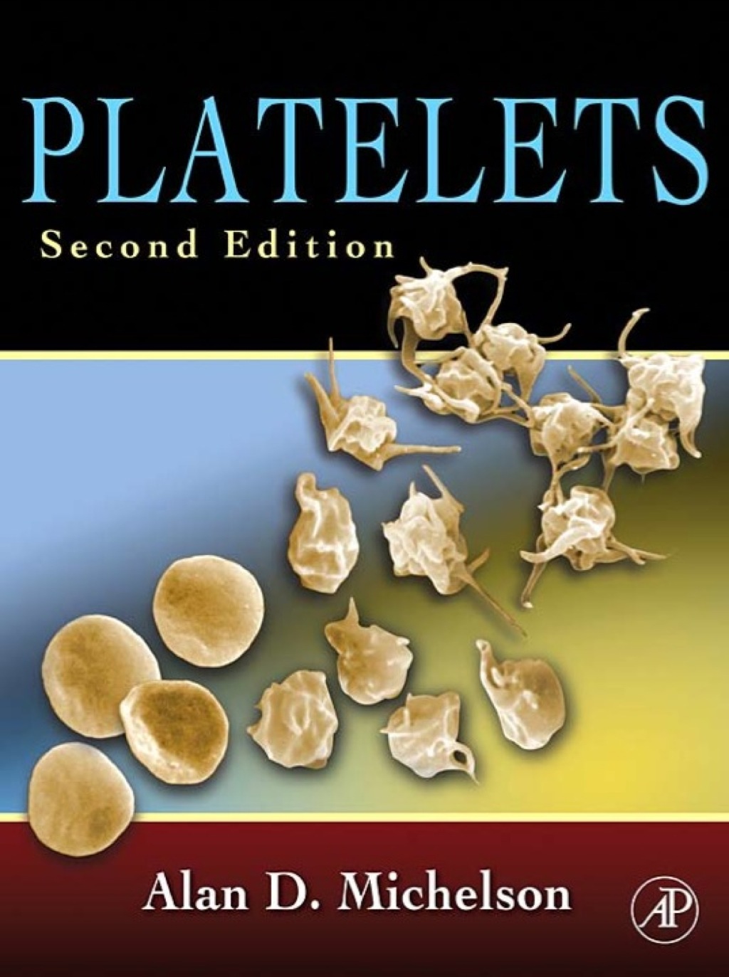 Platelets 2nd Edition
