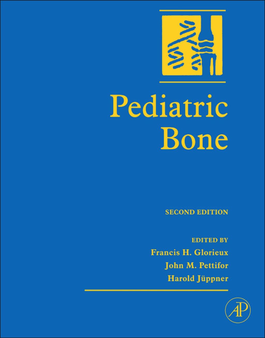 Pediatric Bone: Biology & Diseases 2nd Edition
