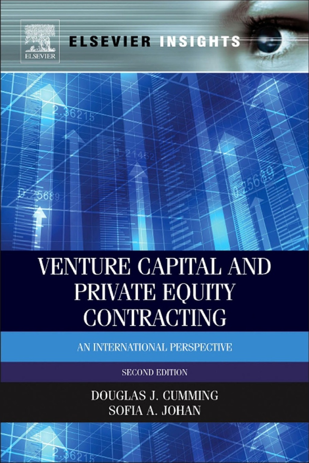 Venture Capital and Private Equity Contracting: An International Perspective 2nd Edition