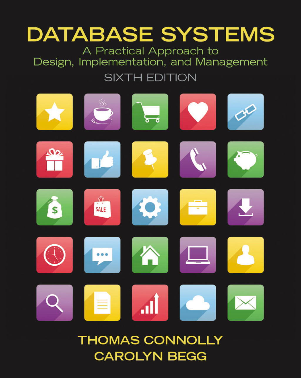 Database Systems A Practical Approach to Design, Implementation, and Management 6th Edition