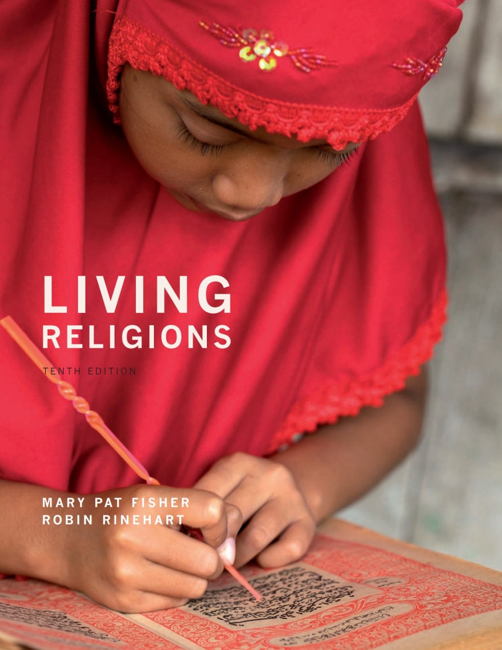 Living Religions 10th Edition