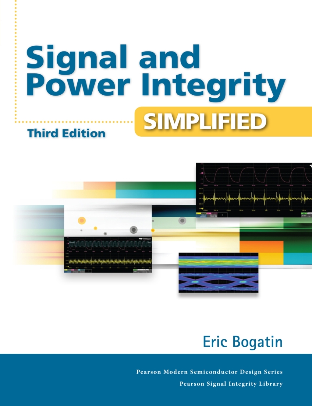 Signal and Power Integrity - Simplified 3rd Edition