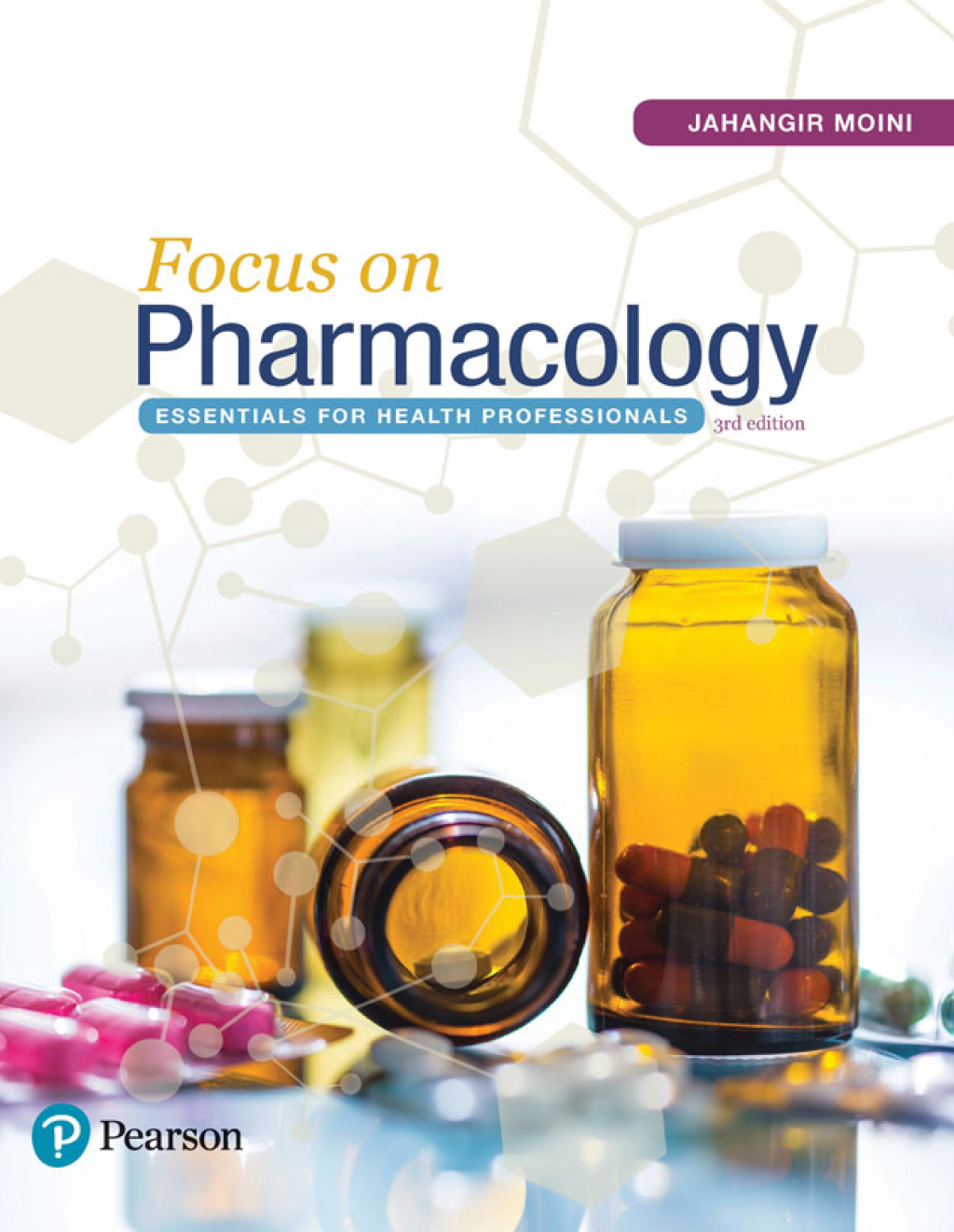 Focus on Pharmacology Essentials for Health Professionals 3rd Edition