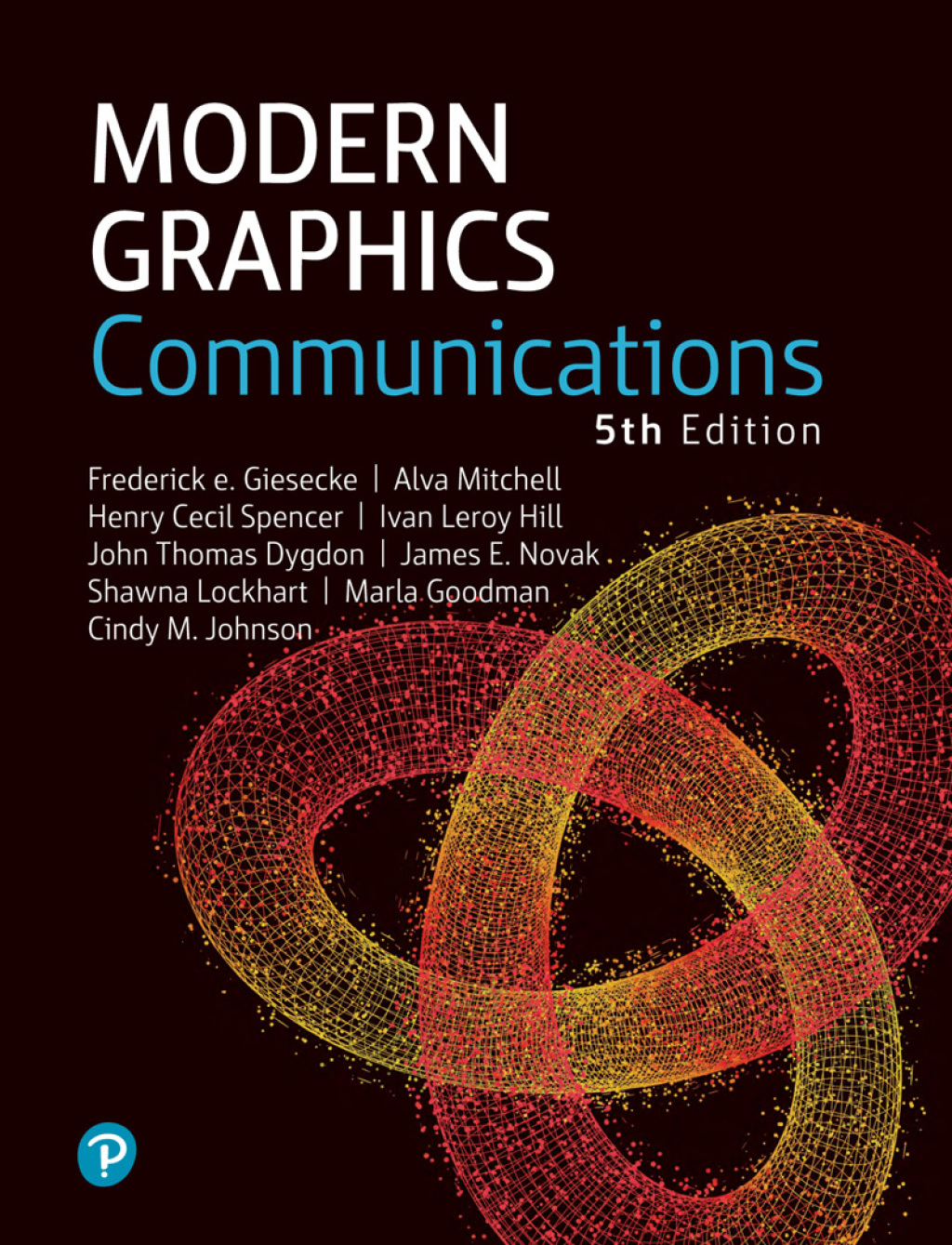 Modern Graphics Communication 5th Edition
    Newer Edition Available
