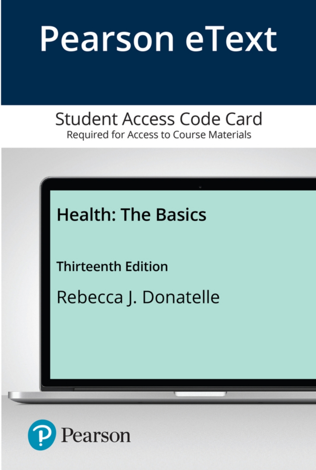 Health: The Basics 13th Edition