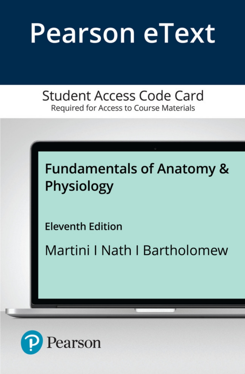 Fundamentals of Anatomy & Physiology 11th Edition