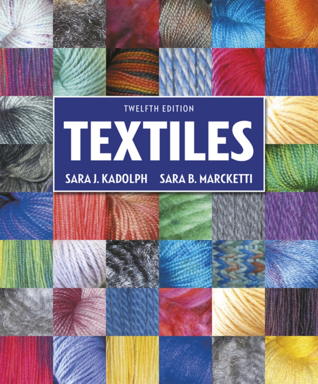 Textiles (Pearson+) 12th Edition