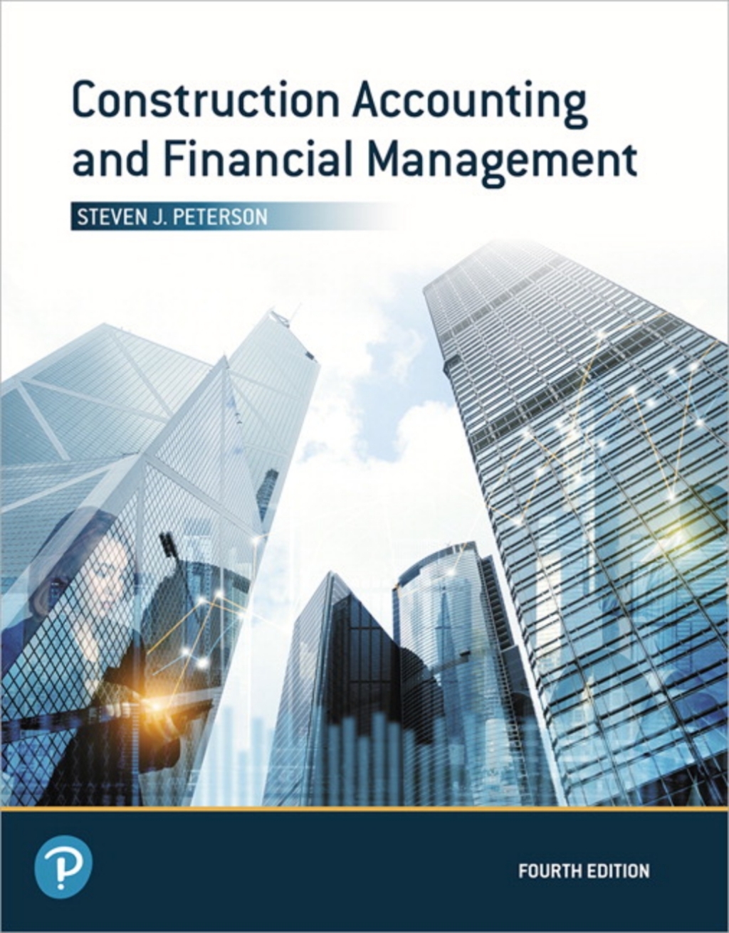 Construction Accounting and Financial Management (Pearson+) 4th Edition