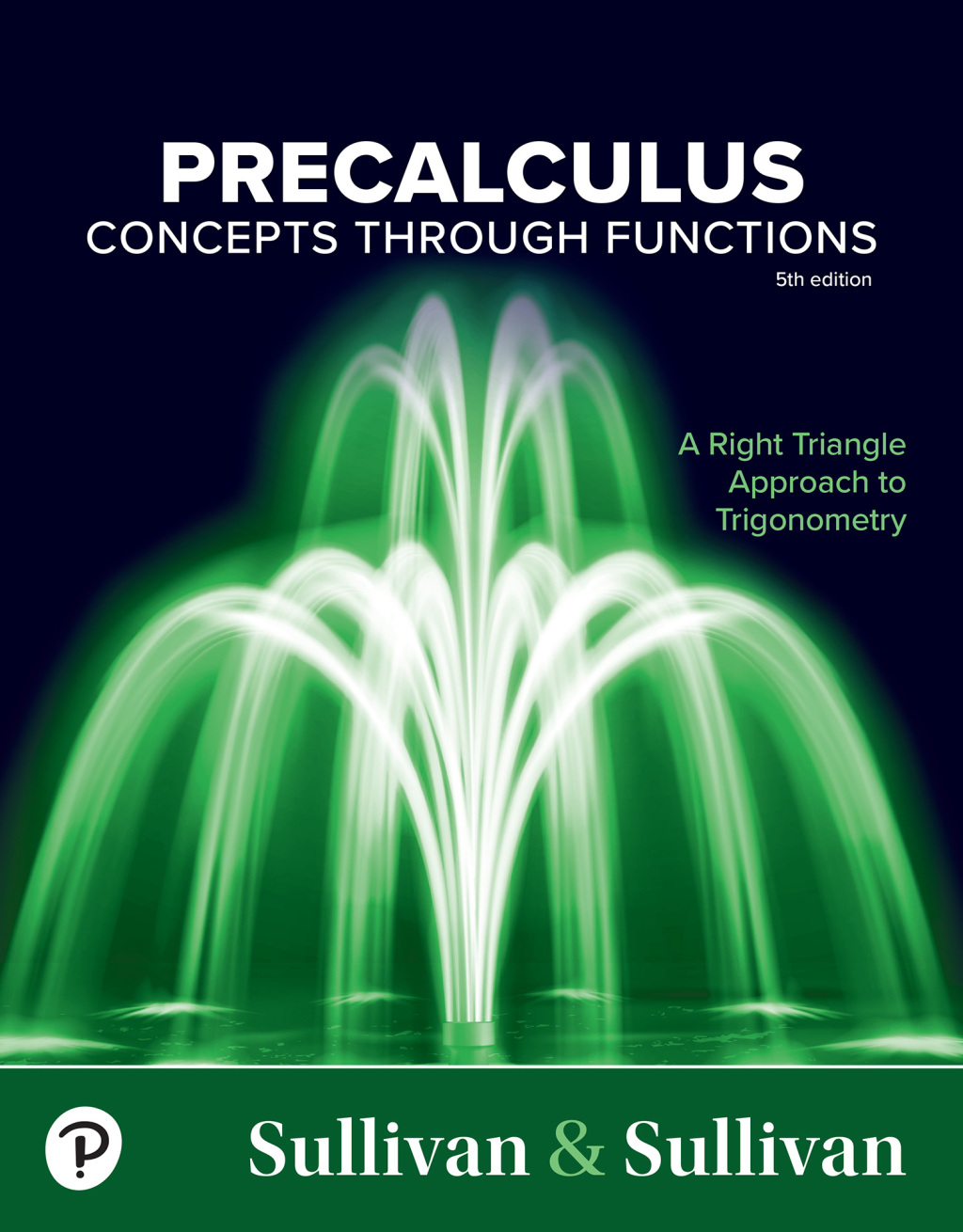Precalculus Concepts Through Functions, A Right Triangle Approach to Trigonometry 5th Edition