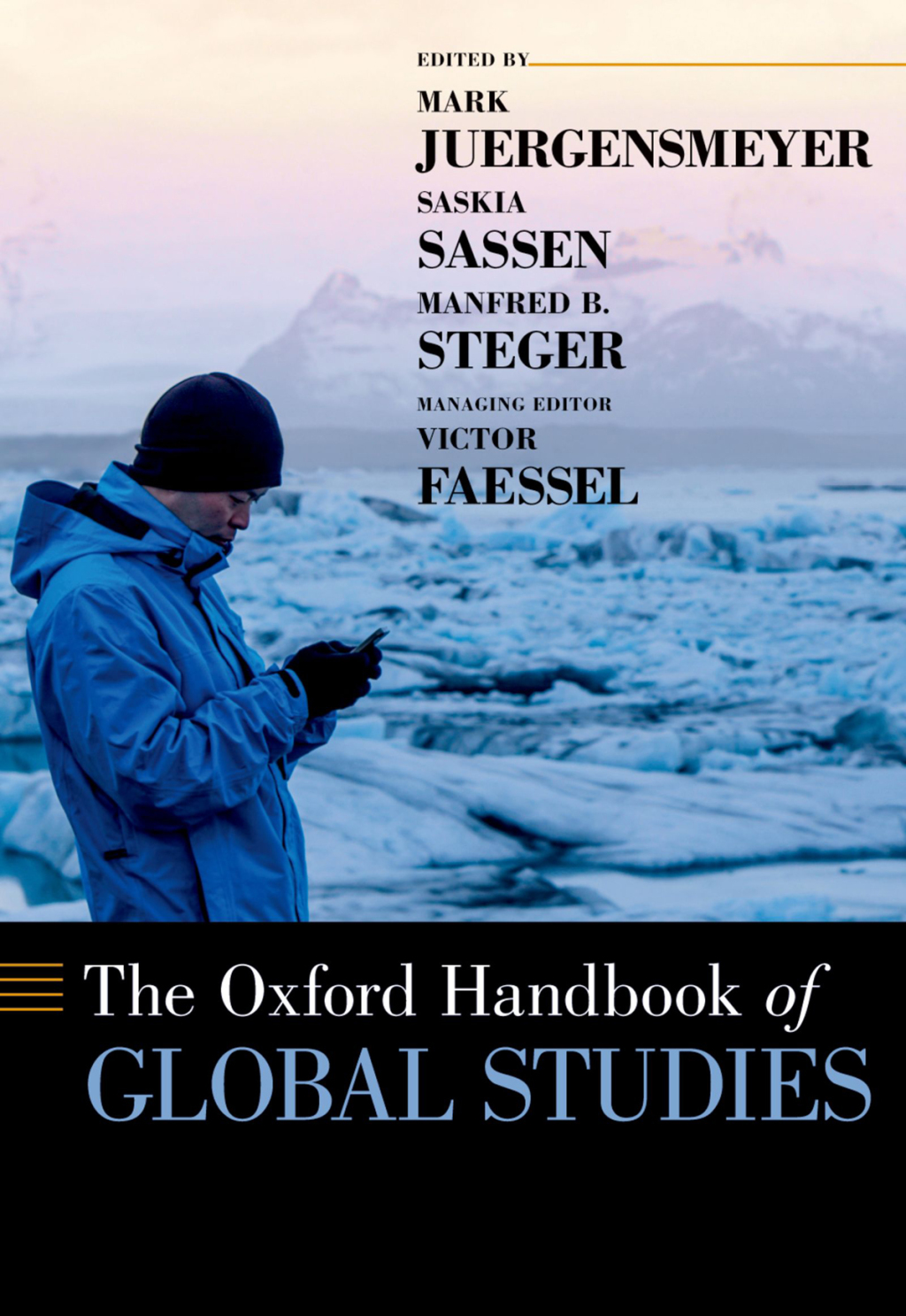 The Oxford Handbook of Global Studies 1st Edition
