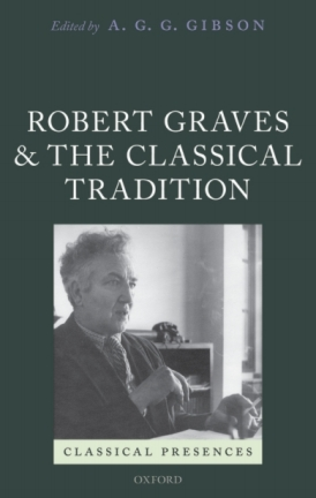 Robert Graves and the Classical Tradition 1st Edition