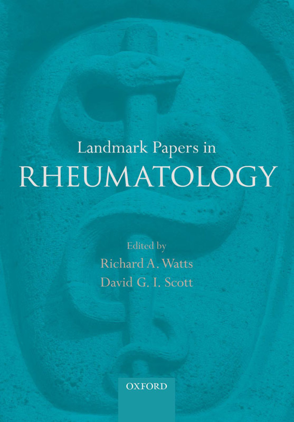 Landmark Papers in Rheumatology 1st Edition