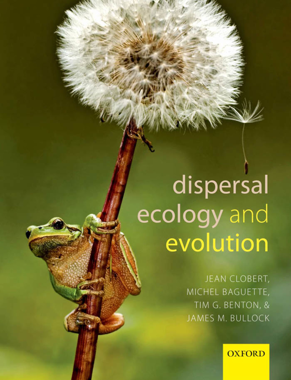 Dispersal Ecology and Evolution 1st Edition