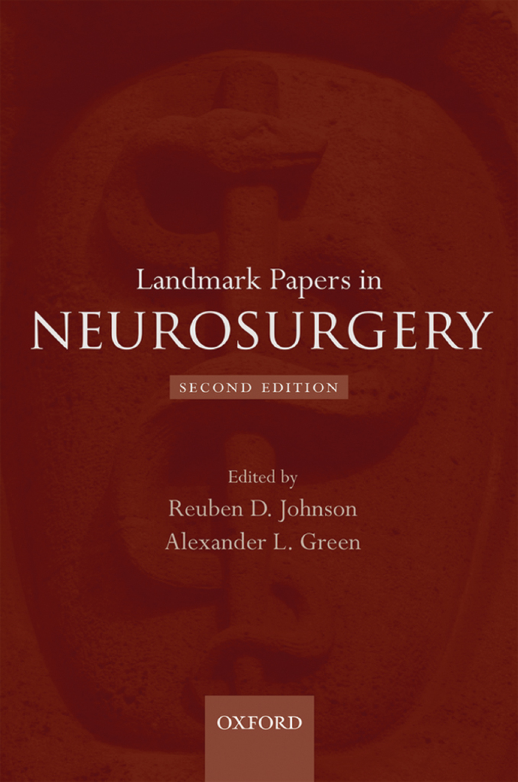 Landmark Papers in Neurosurgery 2nd Edition