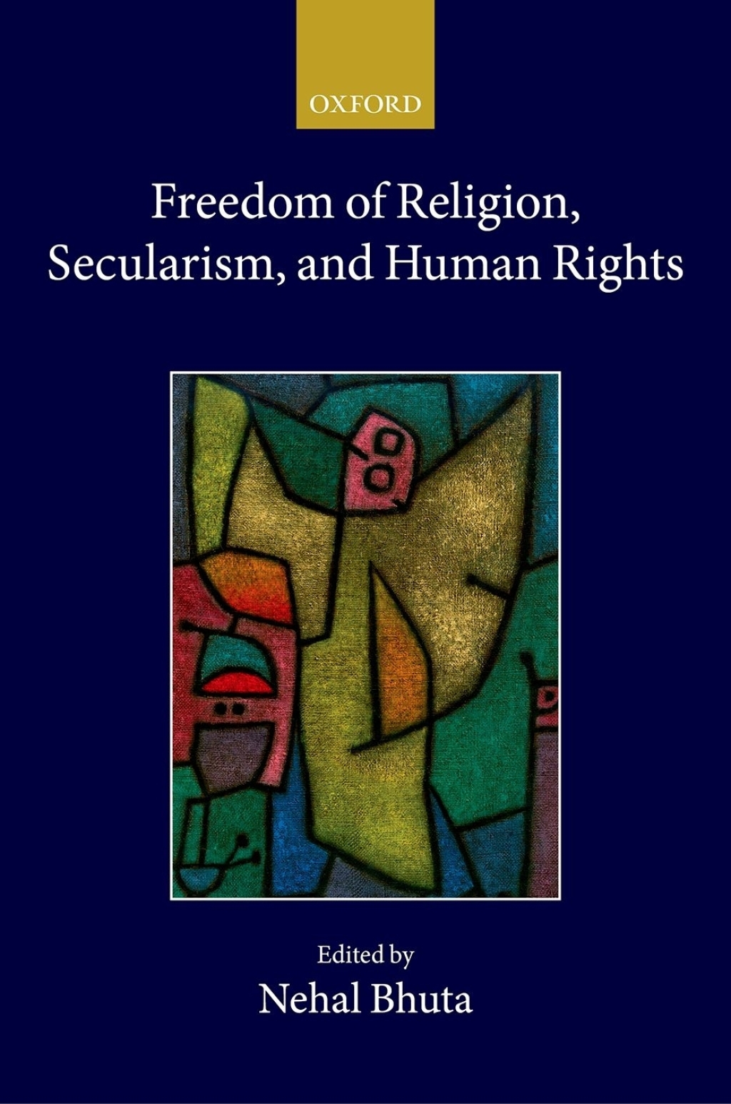 Freedom of Religion, Secularism, and Human Rights 1st Edition