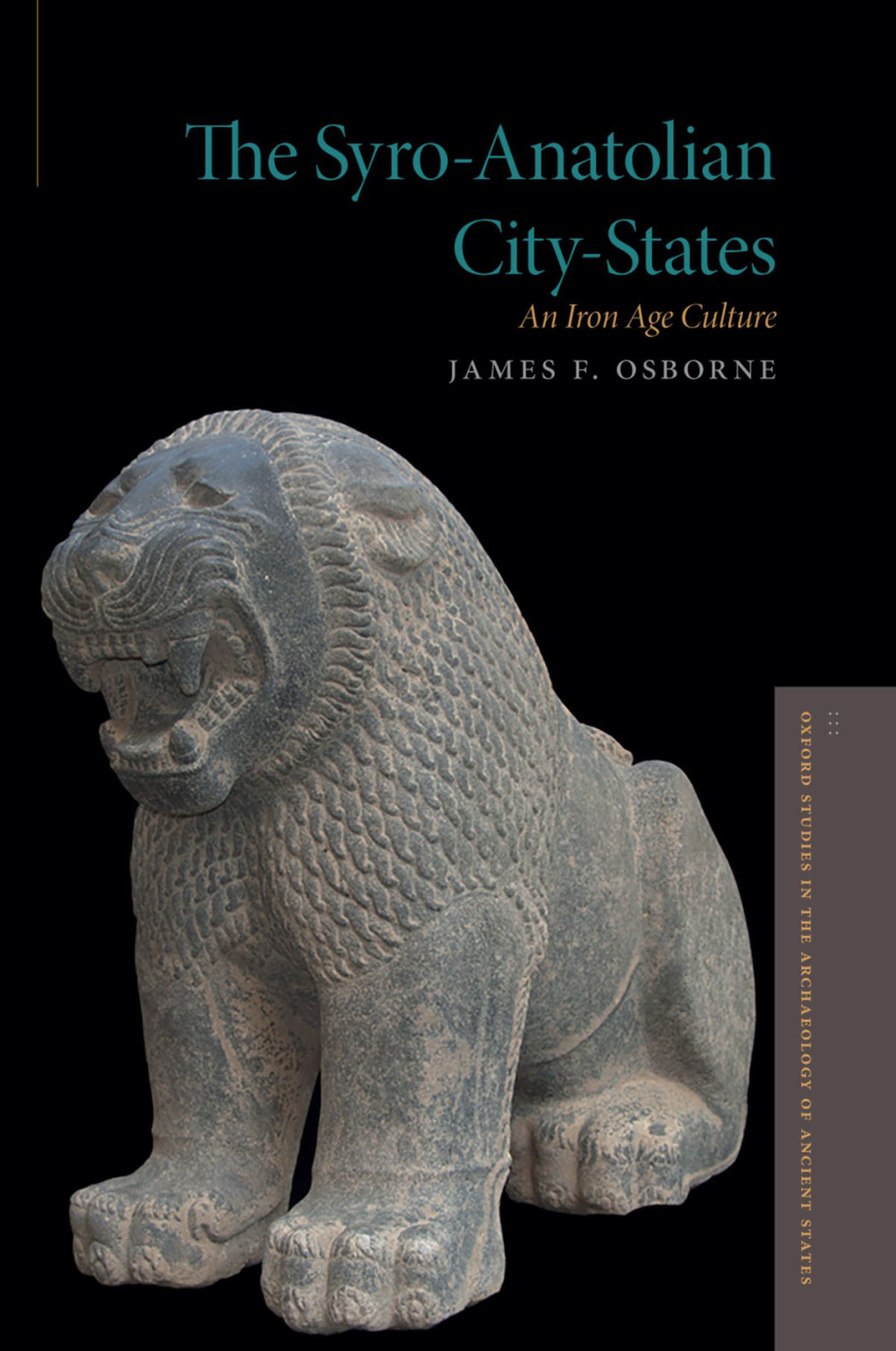 The Syro-Anatolian City-States An Iron Age Culture