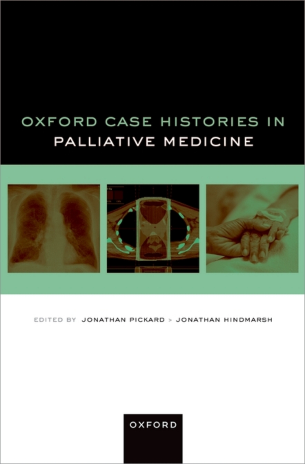 Oxford Case Histories Palliative Medicine 1st Edition