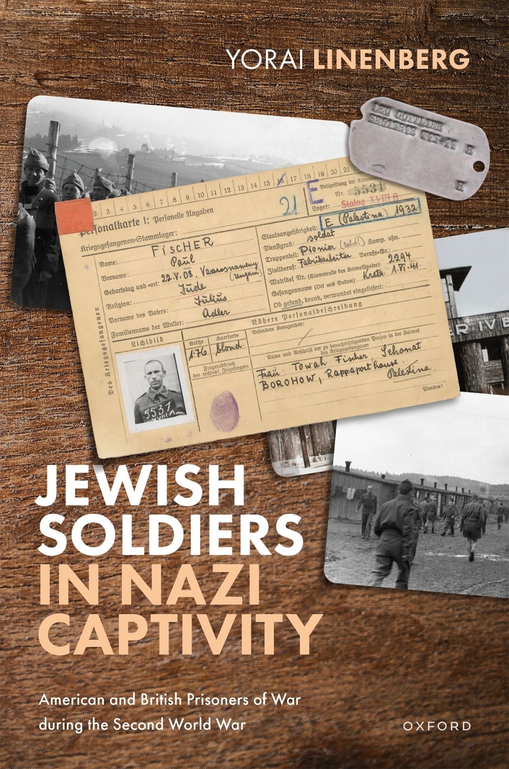 Jewish Soldiers in Nazi Captivity American and British Prisoners of War during the Second World War 1st Edition