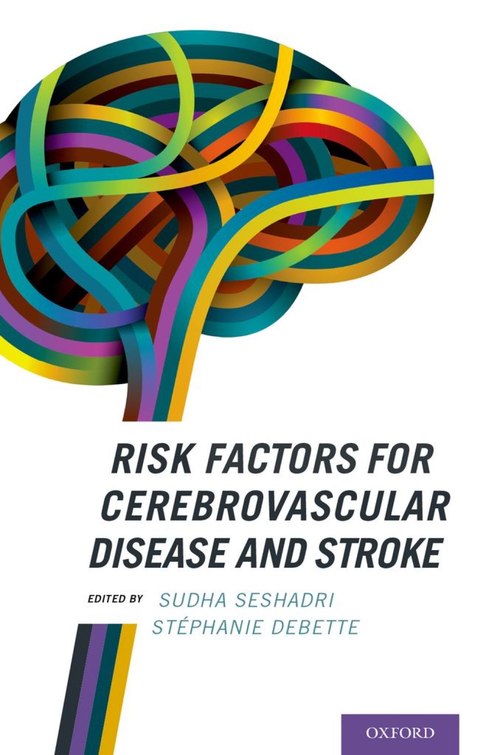 Risk Factors for Cerebrovascular Disease and Stroke 1st Edition