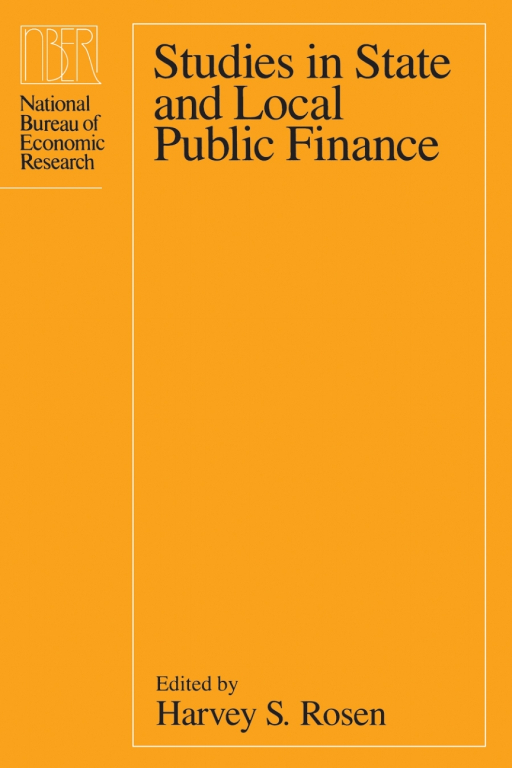 Studies in State and Local Public Finance 1st Edition