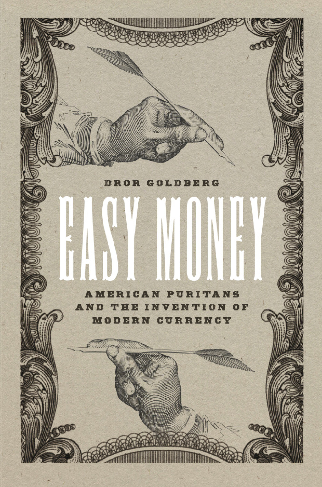 Easy Money American Puritans and the Invention of Modern Currency