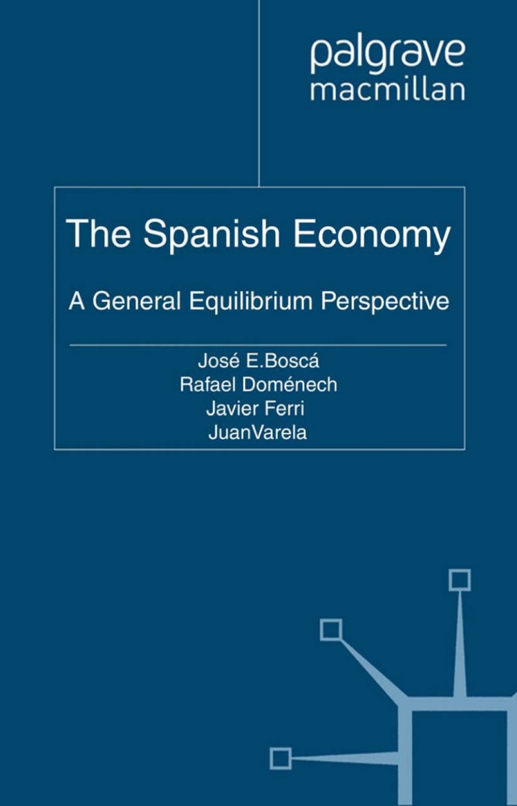 The Spanish Economy A General Equilibrium Perspective