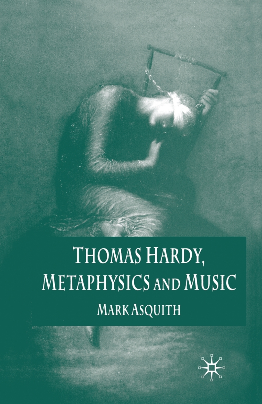 Thomas Hardy, Metaphysics and Music