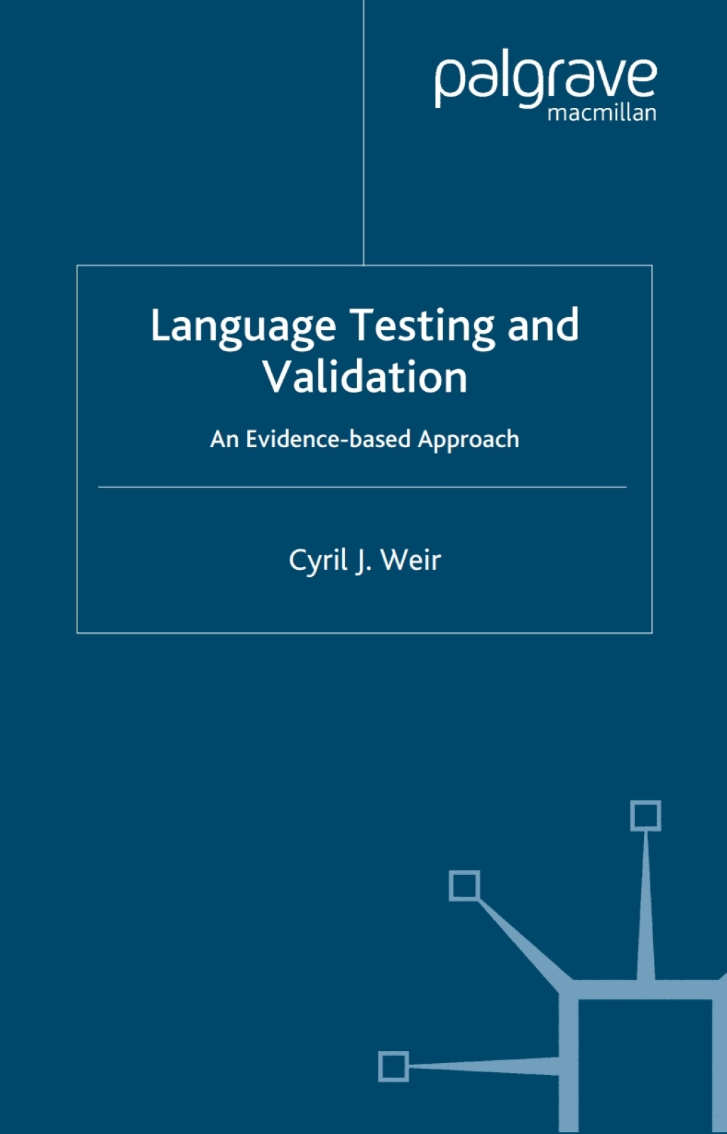 Language Testing and Validation An Evidence-Based Approach