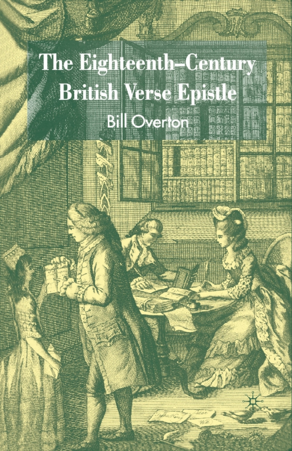 The Eighteenth-Century British Verse Epistle