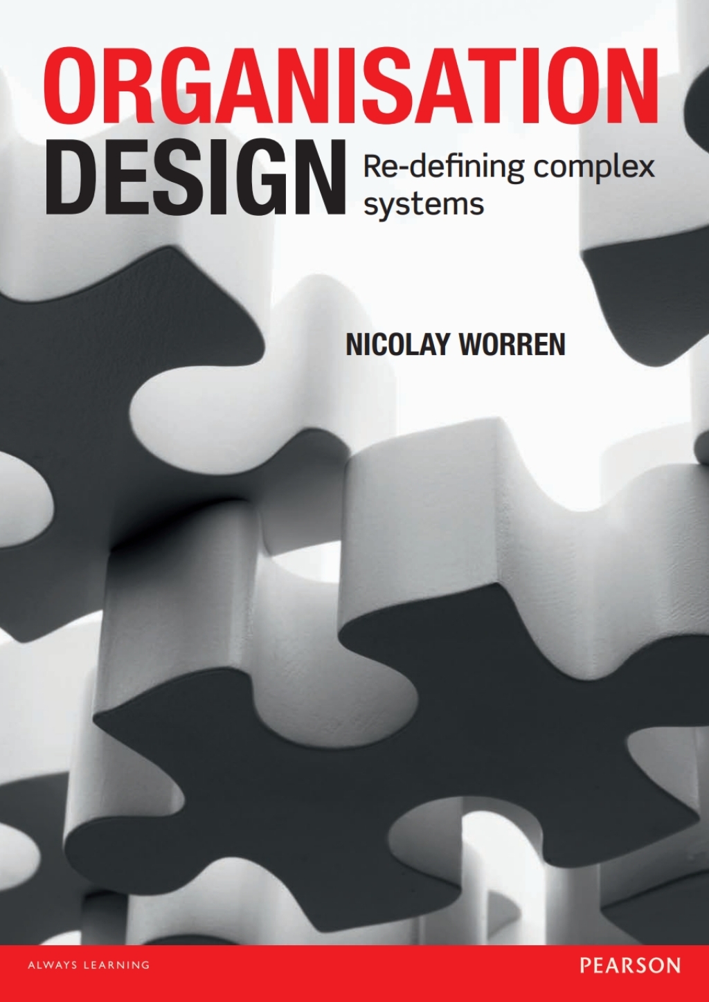 Organisation Design 1st Edition