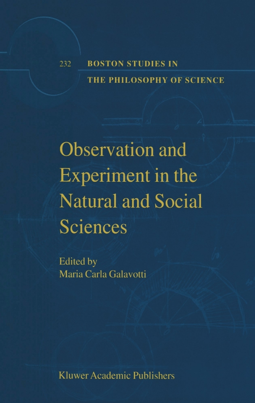 Observation and Experiment in the Natural and Social Sciences 1st Edition