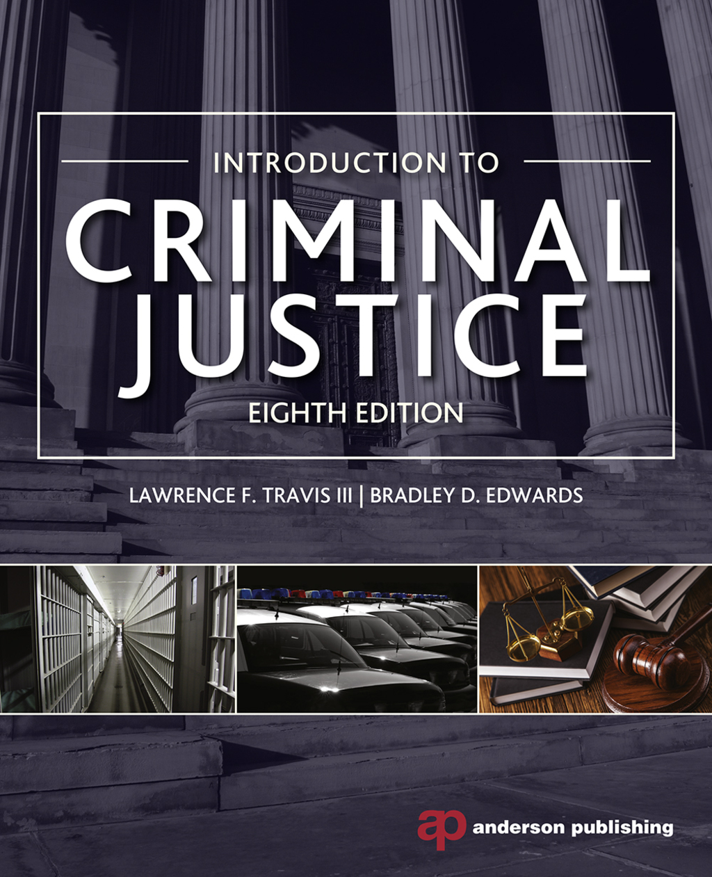 Introduction to Criminal Justice 8th Edition