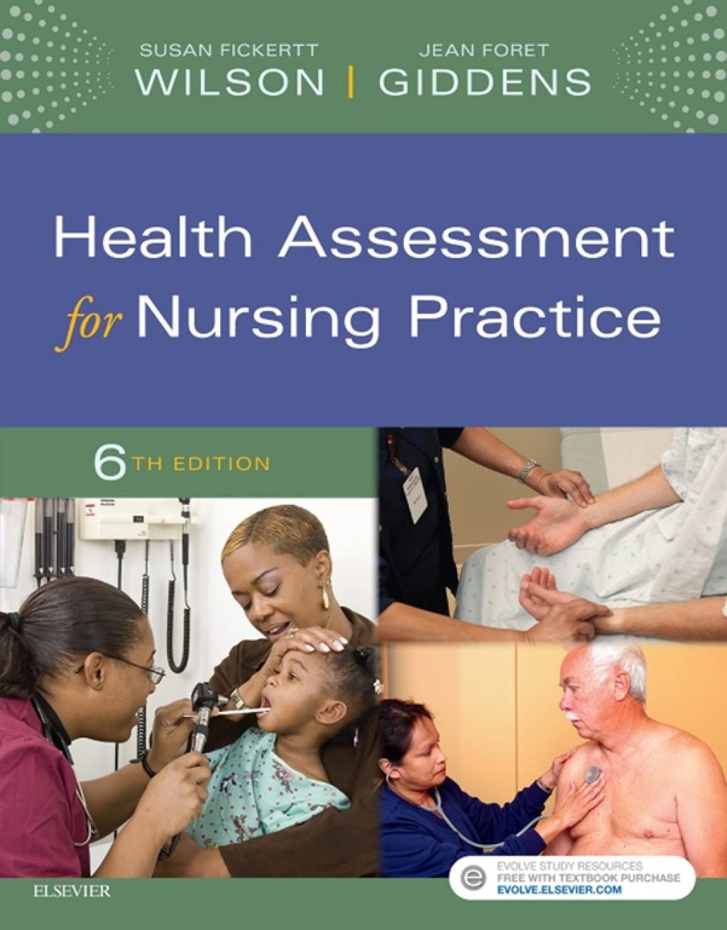 Health Assessment for Nursing Practice 6th Edition
