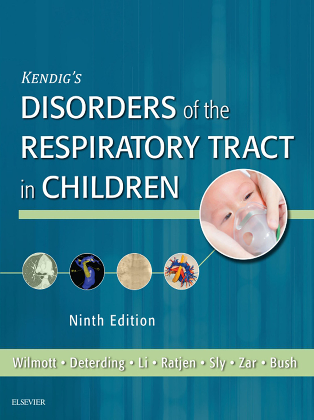 Kendig's Disorders of the Respiratory Tract in Children 9th Edition
    Newer Edition Available