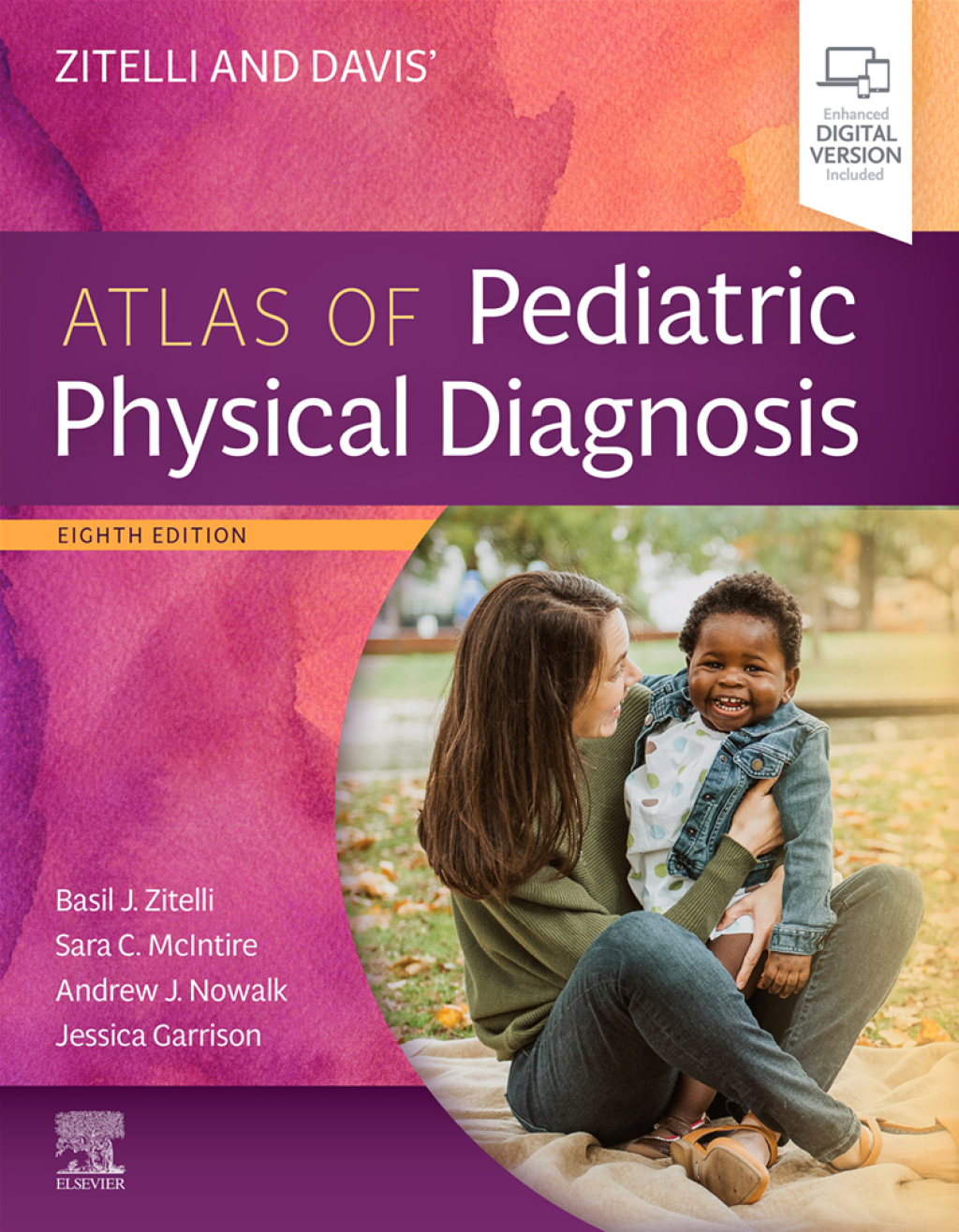 Zitelli and Davis' Atlas of Pediatric Physical Diagnosis 8th Edition