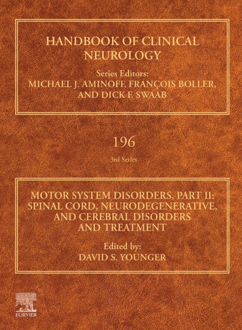 Motor System Disorders, Part II Spinal Cord, Neurodegenerative, and Cerebral Disorders and Treatment 1st Edition