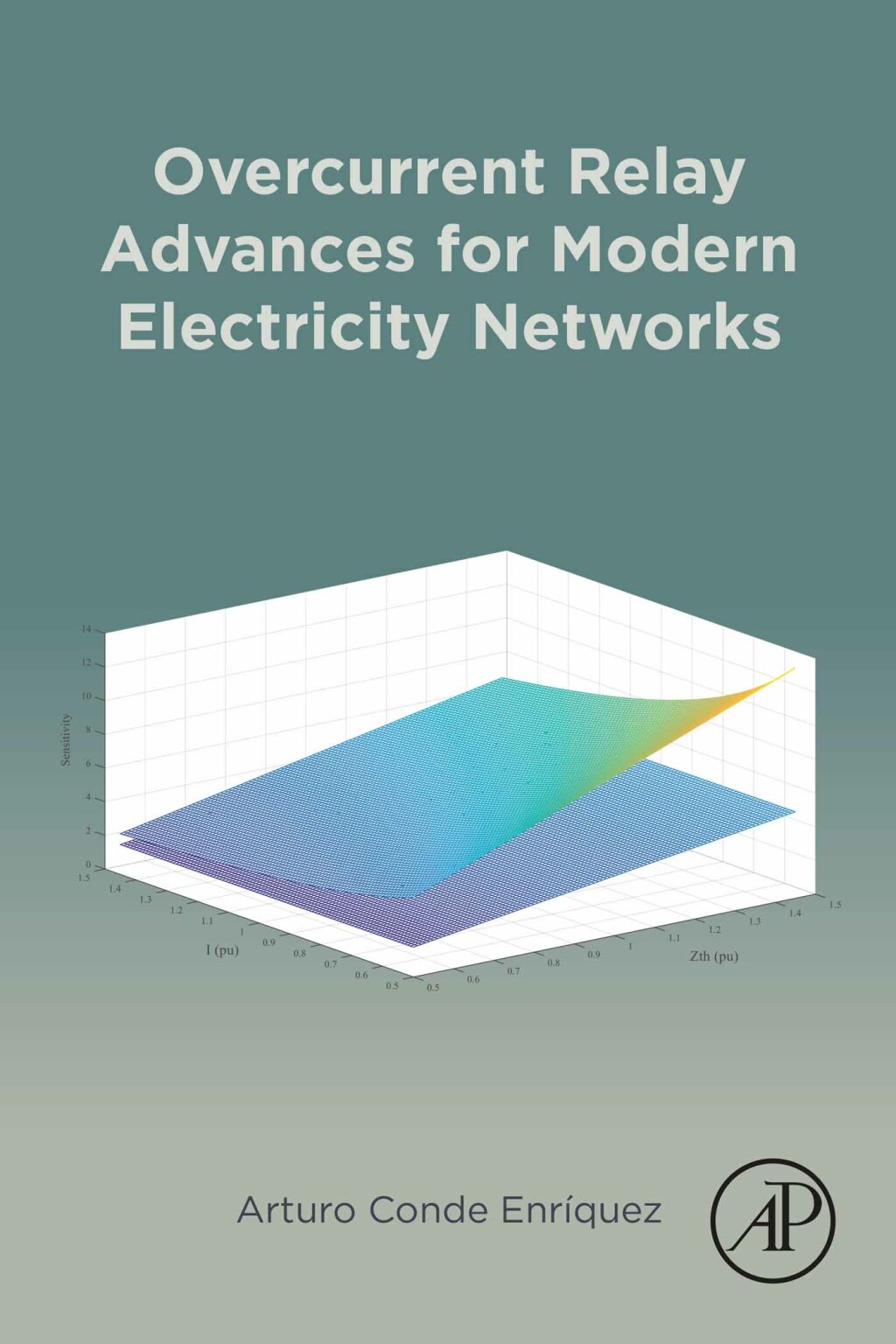Overcurrent Relay Advances for Modern Electricity Networks 1st Edition
