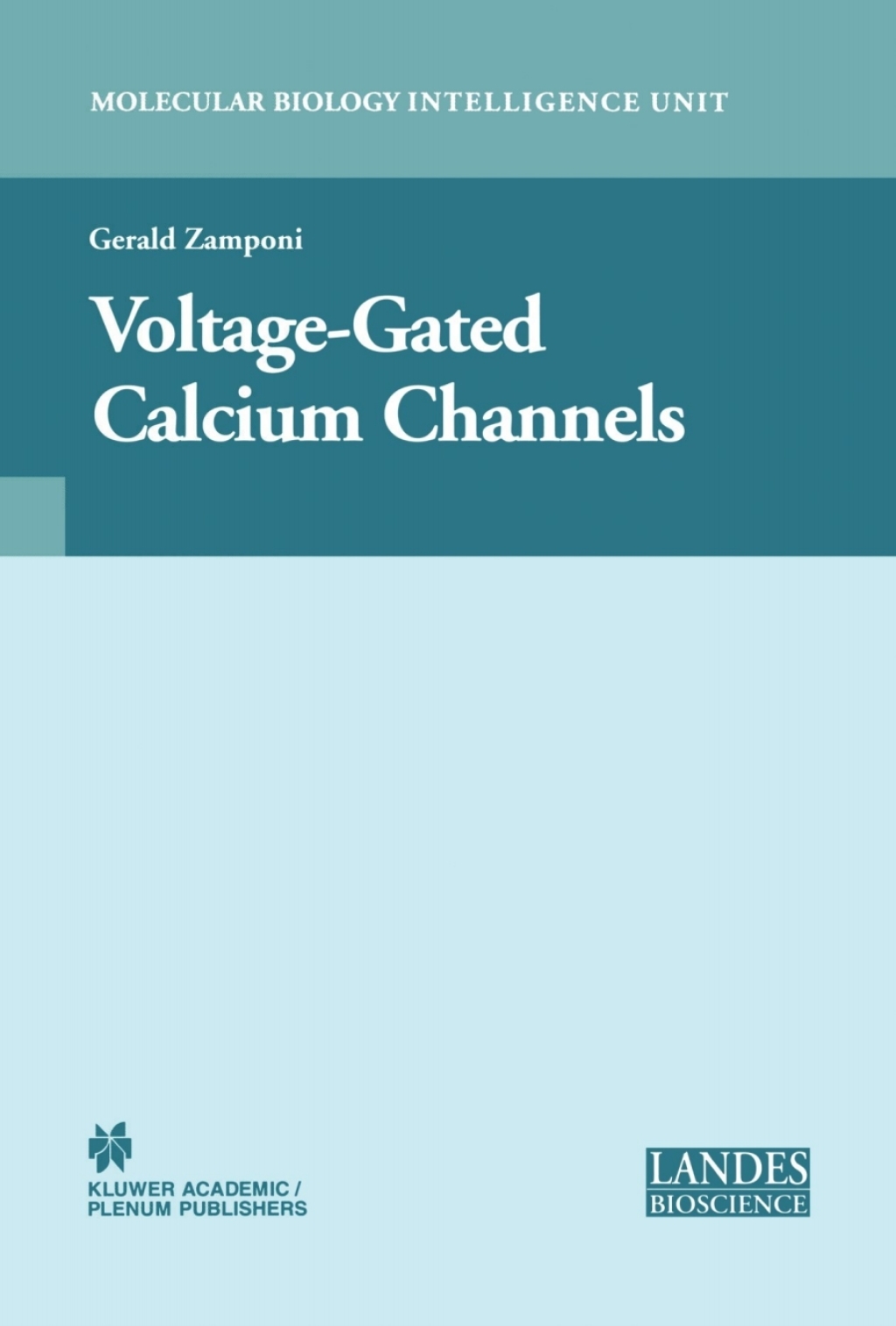 Voltage-Gated Calcium Channels 1st Edition
