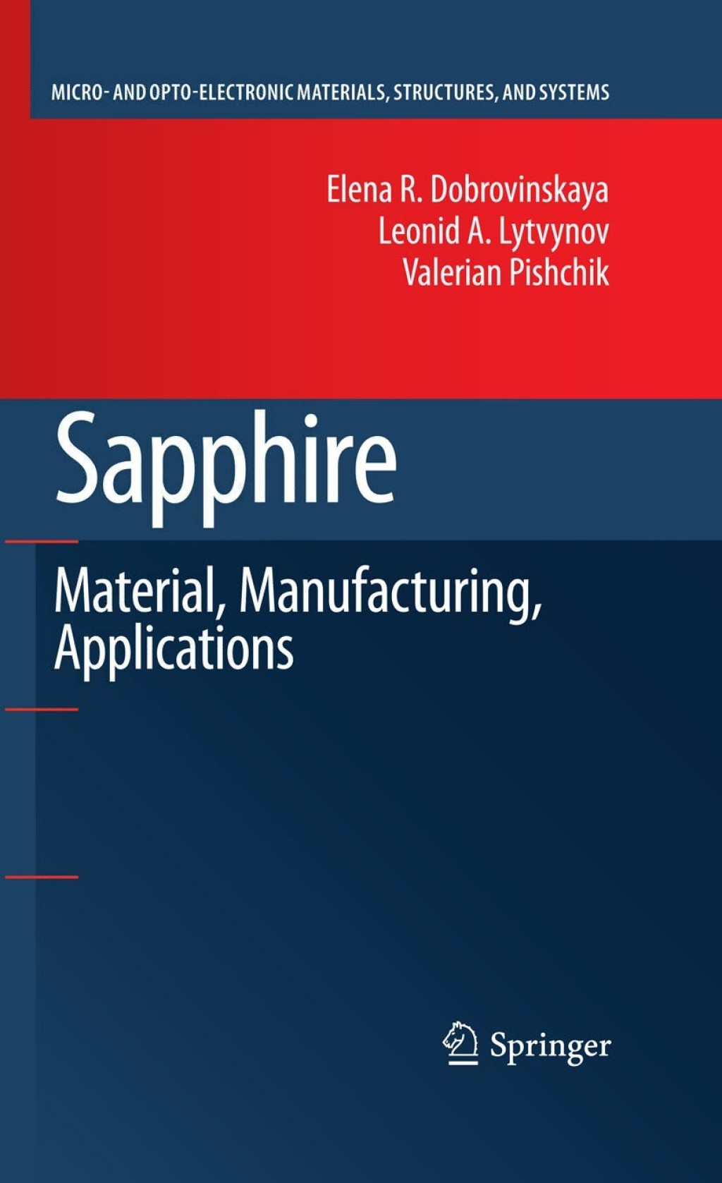 Sapphire Material, Manufacturing, Applications
