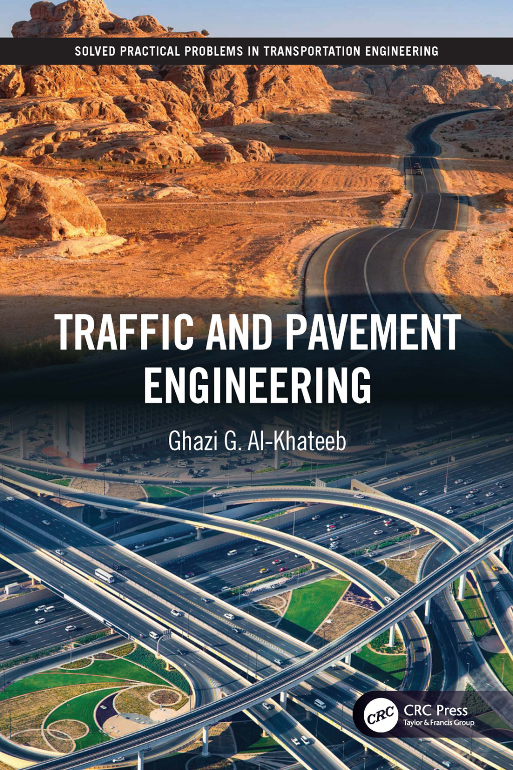 Traffic and Pavement Engineering 1st Edition