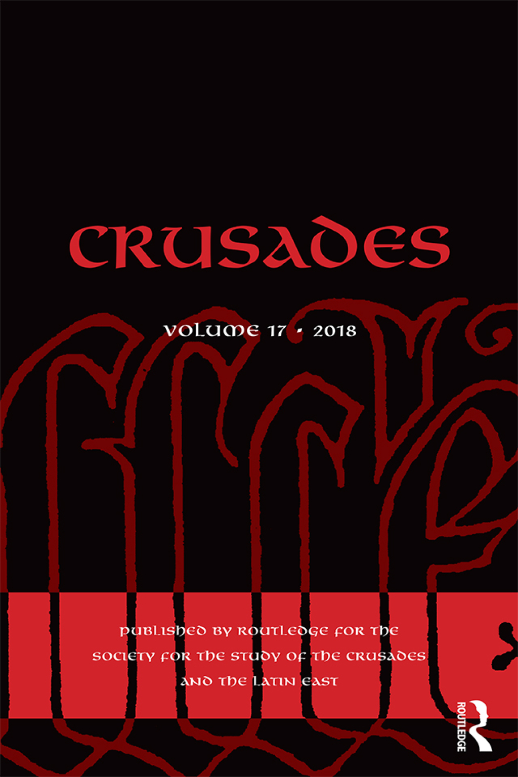 Crusades Volume 17 1st Edition