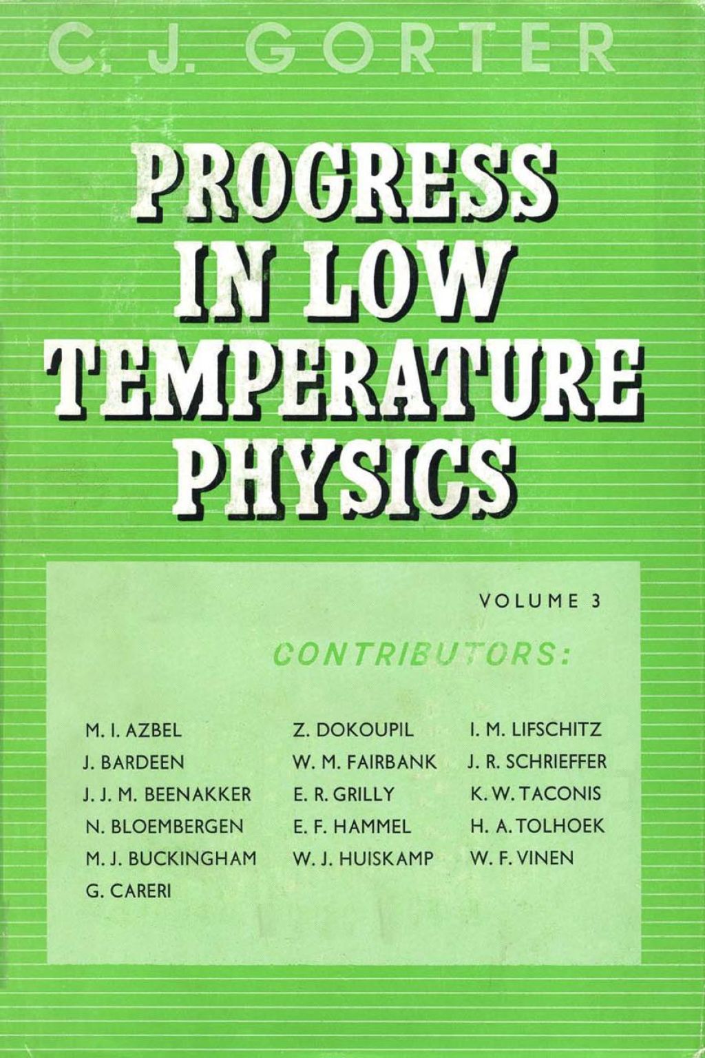 Progress in Low Temperature Physics