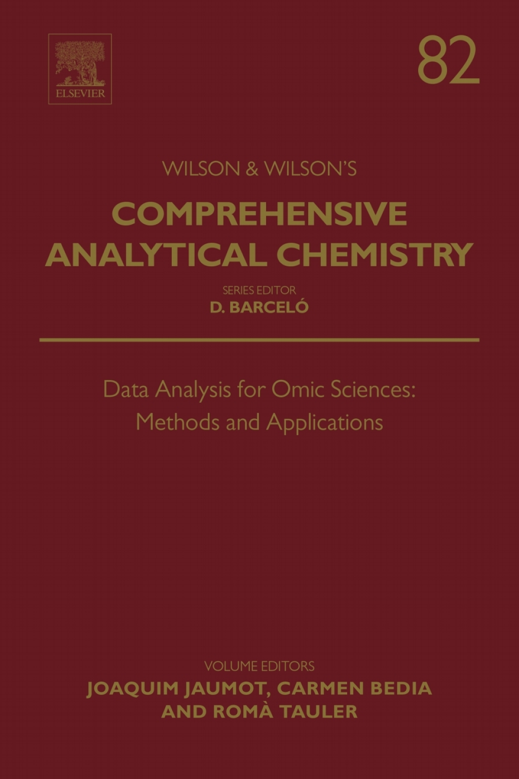 Data Analysis for Omic Sciences: Methods and Applications